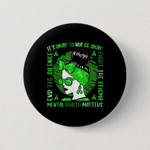 Mental Health S Women Girls Mental Health Awarenes 6 Cm Round Badge