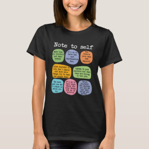 Mental Health School Counselor  Note to Self Teach T-Shirt