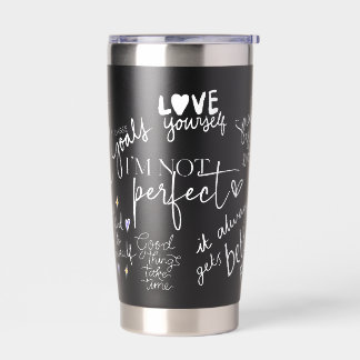 Mental Health Self Care Mindfulness Affirmation Ar Insulated Tumbler