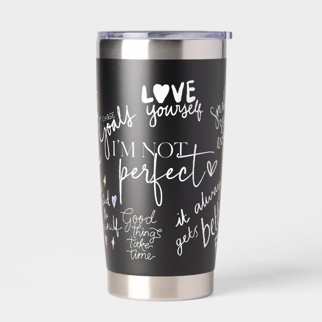 Mental Health Self Care Mindfulness Affirmation Ar Insulated Tumbler (Left)