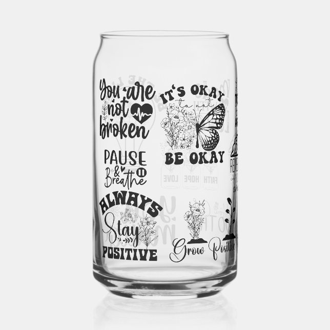 Mental Health Self Care Positive Affirmations Mind Can Glass (Front)