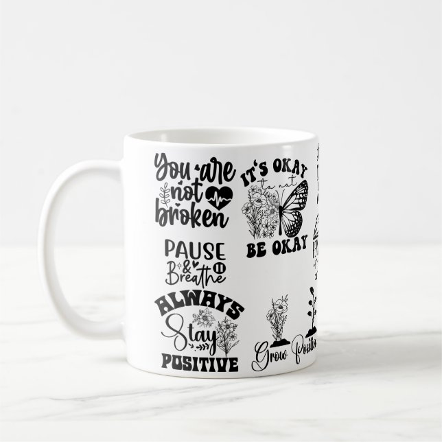 Mental Health Self Care Positive Affirmations Mind Coffee Mug (Left)