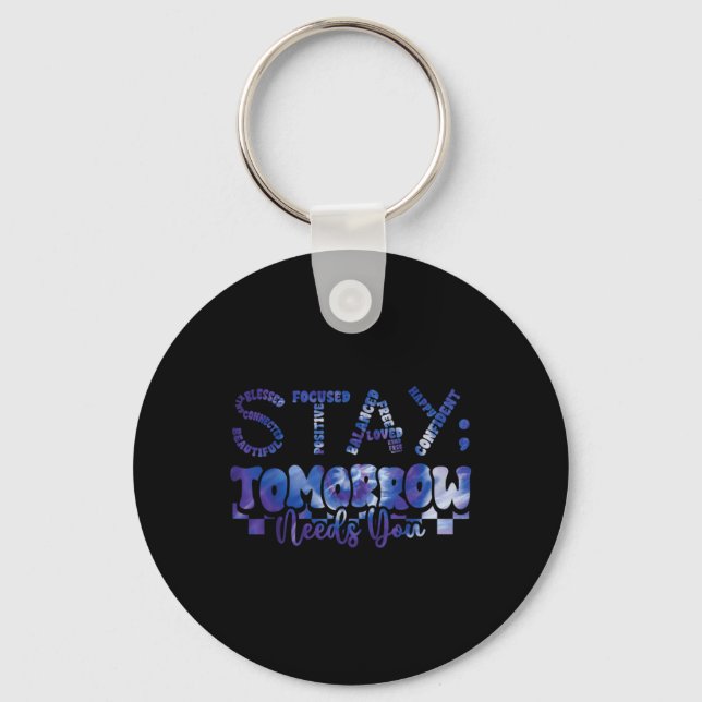 Mental Health Stay Tomorrow Suicide Prevention Awa Key Ring (Front)