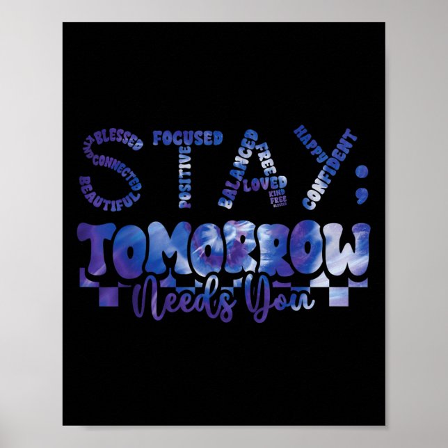 Mental Health Stay Tomorrow Suicide Prevention Awa Poster (Front)