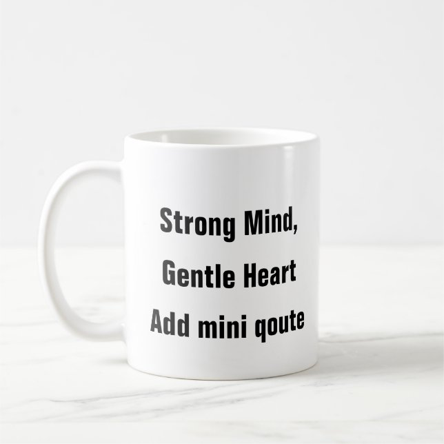 Mental Health Strong Mind Gentle Heart therapy gif Coffee Mug (Left)
