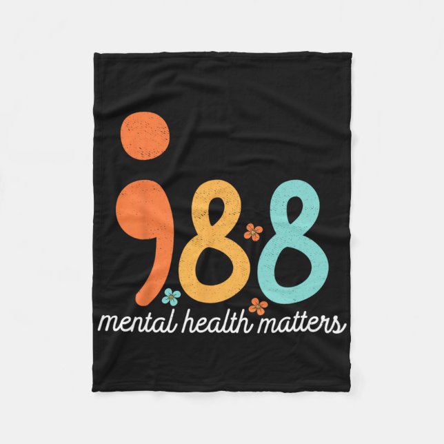 Mental Health Suicide Prevention Awareness Support Fleece Blanket (Front)