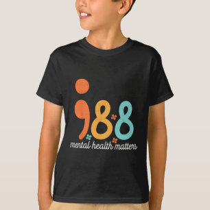 Mental Health Suicide Prevention Awareness Support T-Shirt