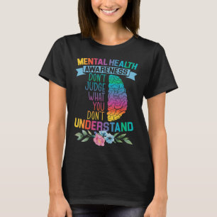 Mental Health Support 1 T-Shirt