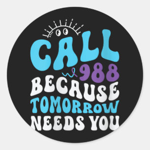 Mental Health Support 988 Suicide Prevention Week  Classic Round Sticker