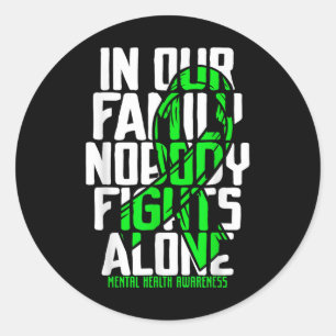 Mental Health Support Family Mental Health Awarene Classic Round Sticker