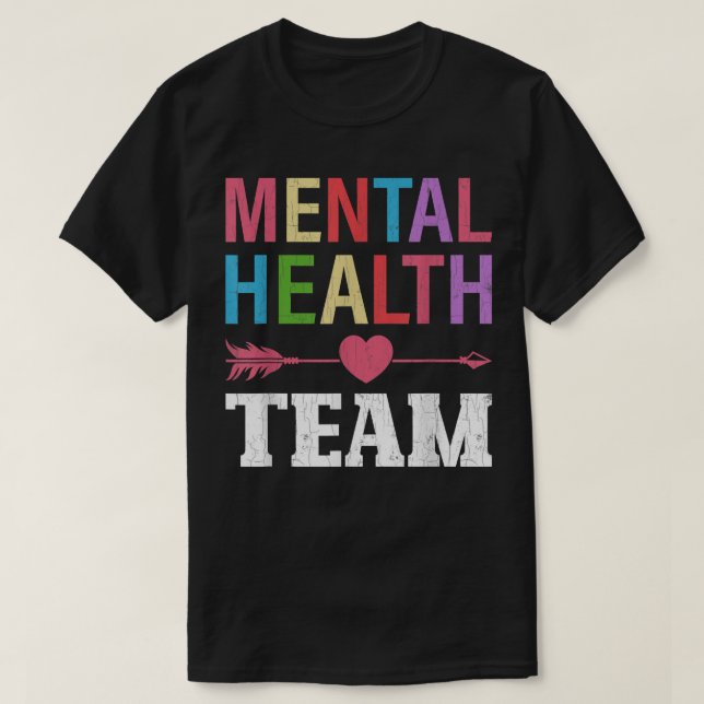 Mental Health Team Awareness Therapist Graphic 542 T-Shirt (Design Front)