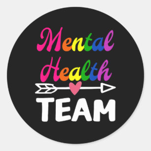 Mental Health Team Awareness Therapist Men Women S Classic Round Sticker
