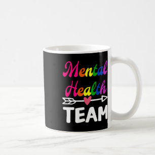 Mental Health Team Awareness Therapist Men Women S Coffee Mug