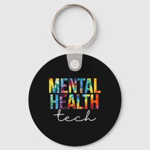 Mental Health Tech Appreciation Day Tie Dye Women  Key Ring
