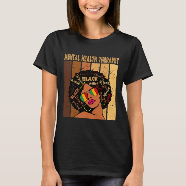 Mental Health Therapist Afro Women Black History M T-Shirt (Front)