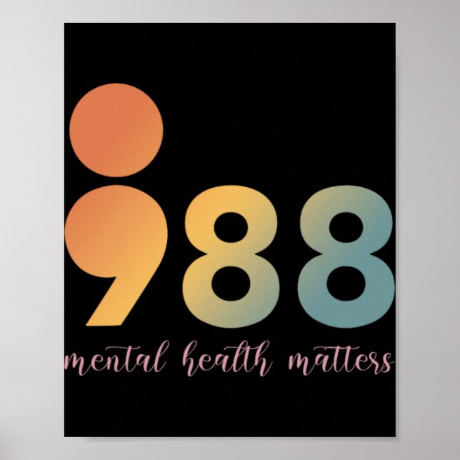 Mental Health Therapy 988 Semicolon Counselor Si  Poster (Front)