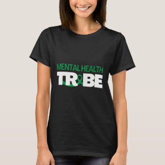 Mental Health Tribe Mental Health Awareness T-Shirt