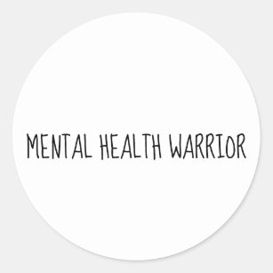 Mental health Warrior awareness support sticker