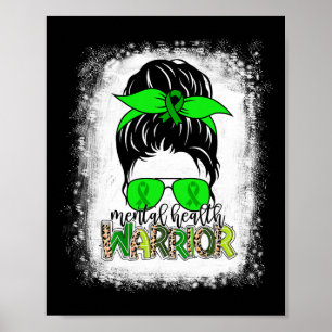Mental Health Warrior Messy Bun Mental Health Awar Poster