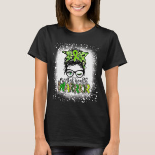 Mental Health Warrior Messy Bun Mental Health Matt T-Shirt