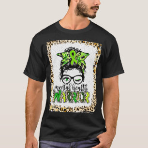 Mental Health Warrior Messy Bun Mental Health Matt T-Shirt
