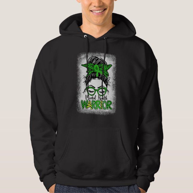 Mental Health Warrior Messy Bun Women Mental Healt Hoodie (Front)