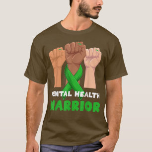 Mental Health Warrior Raised Fists Mental Health M T-Shirt