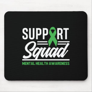 Mental Health Warrior Support Squad Mental Health Mouse Mat