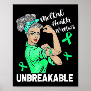 Mental Health Warrior Unbreakable Ribbon Awareness Poster