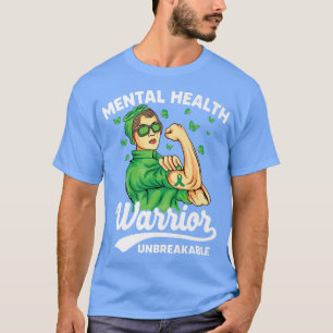 Mental Health Warrior Unbreakable Survivors Of Men T-Shirt