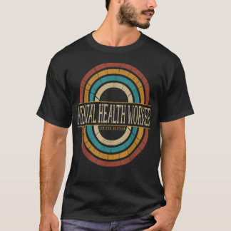 Mental Health Worker Vintage Retro 5657  T-Shirt
