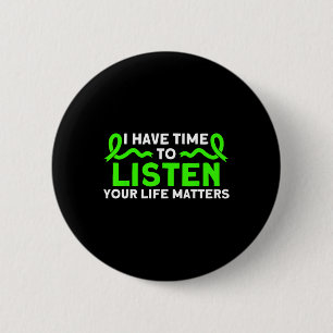 Mental Health Your Life Problems Mental Health Awa 6 Cm Round Badge