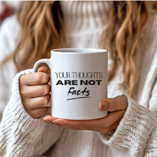 Mental Health Your Thoughts Are Not Facts OCD Coffee Mug