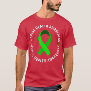 Mental Illness Awareness Mental Health Awareness M T-Shirt