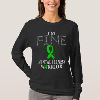 Mental Illness Warrior Im Fine T-Shirt