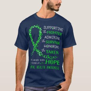 Mental Mind Health Awareness Mind Health Over Phys T-Shirt