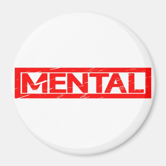 Mental Stamp Magnet (Front)