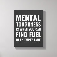 Mental Toughness | Inspirational Quote Wall Art 