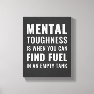 Mental Toughness   Inspirational Quote Wall Art 