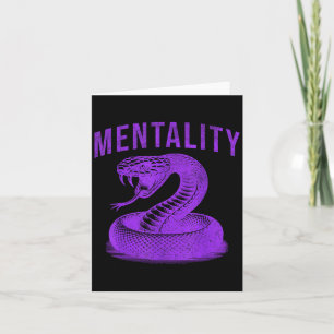 Mentality Mindset Snake Motivation Of Chamons Bask Card