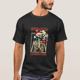 Mentally Ill But Totally Chill Christmas Santa Hat T-Shirt