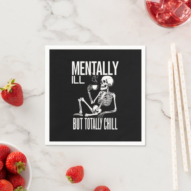 Mentally Ill But Totally Chill Halloween Costume  Napkin (Insitu)