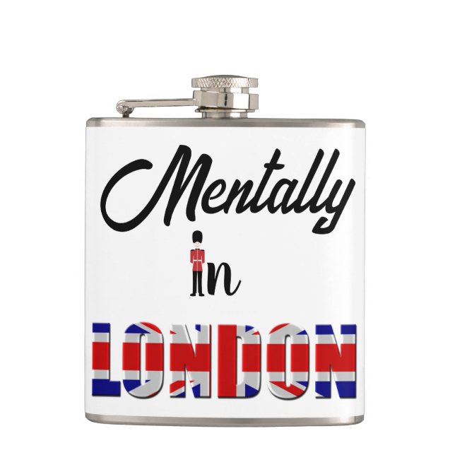 Mentally In London Flask (Front)