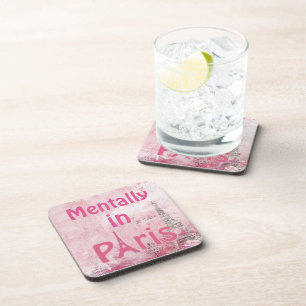 Mentally In Paris Beverage Coaster