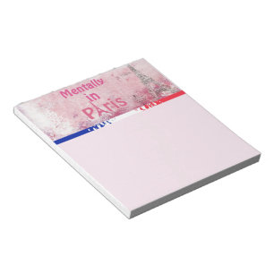 Mentally In Paris Notepad