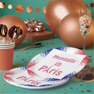 Mentally In Paris Paper Plate
