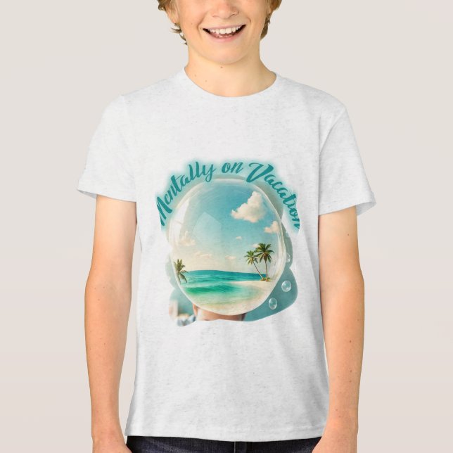 mentally on vacation design Tri-Blend shirt (Front)