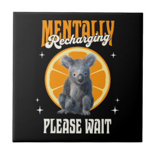Mentally Recharging Introvert Koala Design Tile