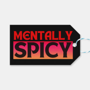 MENTALLY SPICY QUOTES TYPOGRAPHY GIFT TAGS
