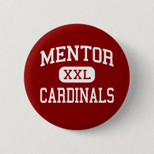 Mentor - Cardinals - High School - Mentor Ohio 6 Cm Round Badge